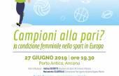 “Campioni alla pari?” Giovedì 27 giugno il convegno al Porto Antico di Ancona